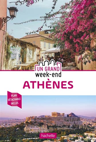 Grand Week-End à Athènes