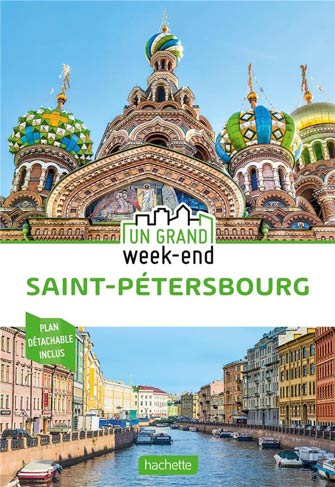 Grand Week-End Saint-Pétersbourg