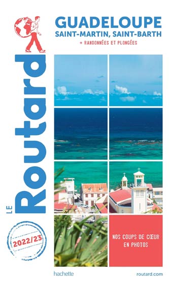 Routard Guadeloupe, St-Martin, St-Barth