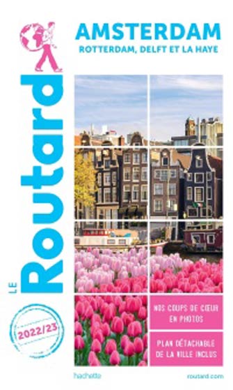 Routard Amsterdam et Ses Environs