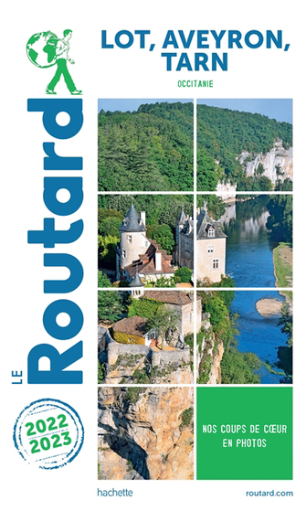 Routard Lot, Aveyron, Tarn (Occitanie)