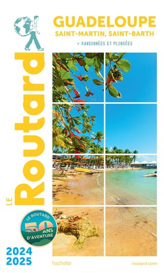 Routard Guadeloupe, St-Martin, St-Barth
