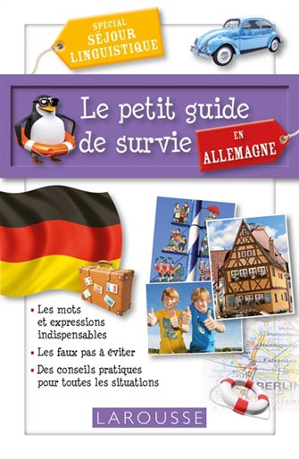 Le Petit Guide de Survie en Allemagne : Séjour Linguistique