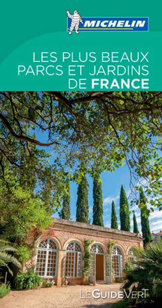 Vert les Plus Beaux Parcs et Jardins de France