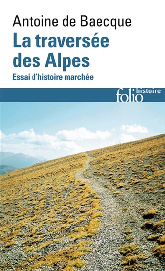 La Traversée des Alpes : Essai d
