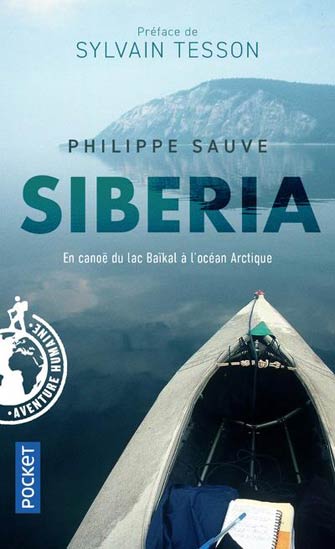 Siberia : en Canoë du Lac Baïkal à l