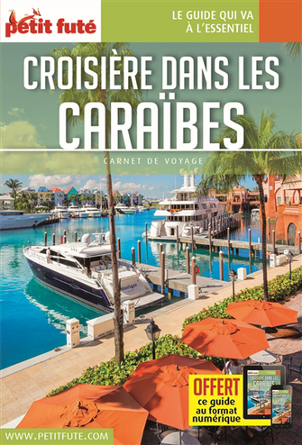 Petit Futé Carnets de Voyage Croisières dans les Caraïbes