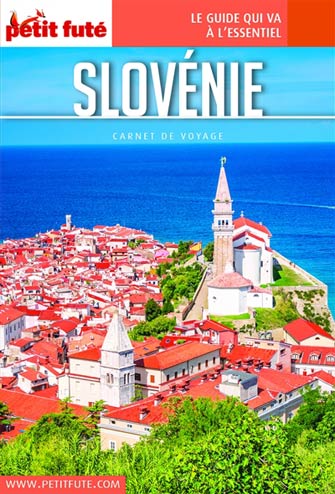 Petit Futé Carnet de Voyage Slovénie