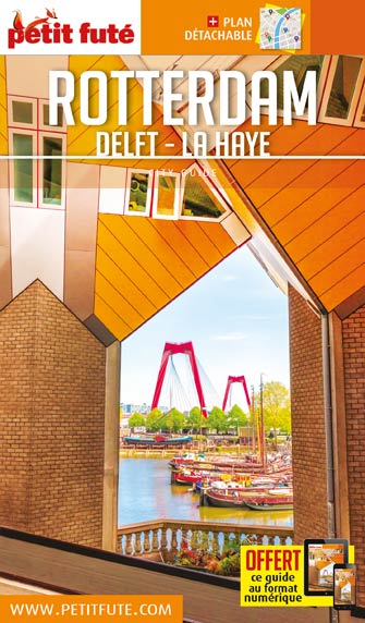 Petit Futé City Guide Rotterdam, Deft, la Haye