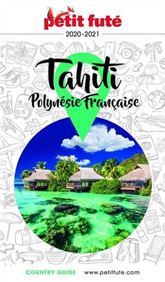 Petit Futé Tahiti et la Polynésie Française