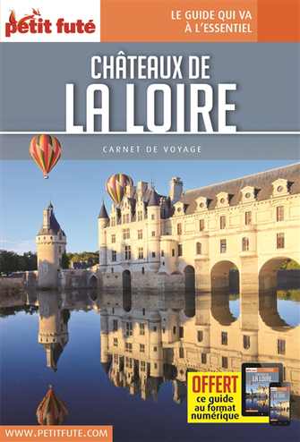 Petit Futé Carnet de Voyage Châteaux de la Loire