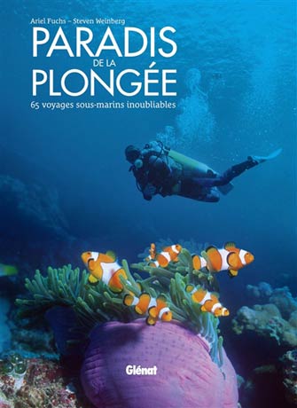 Paradis de la Plongée : 65 Voyages Que Vous N