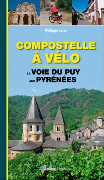 Compostelle à Vélo : la Voie du Puy aux Pyrénées