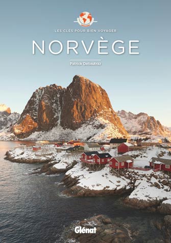 Norvège - les Clés Pour Bien Voyager