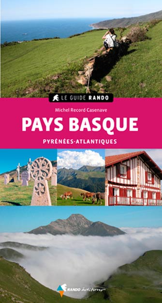 Guide Rando Pays Basque : Pyrénées-Atlantiques