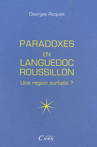Les Paradoxes du Languedoc Roussillon