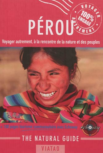 Pérou Voyager Autrement