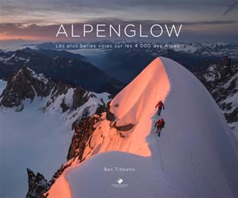 Alpenglow : les Plus Belles Voies sur les 4.000 des Alpes