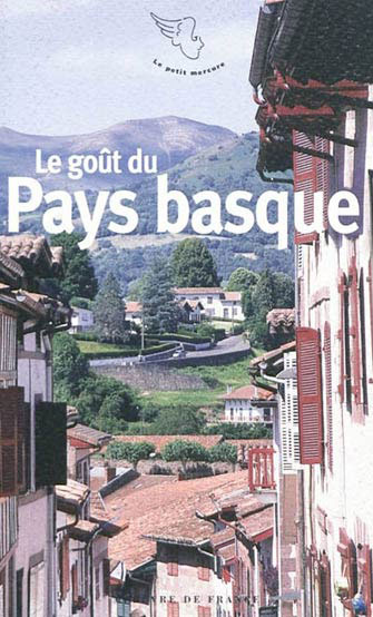 Le Goût du Pays Basque