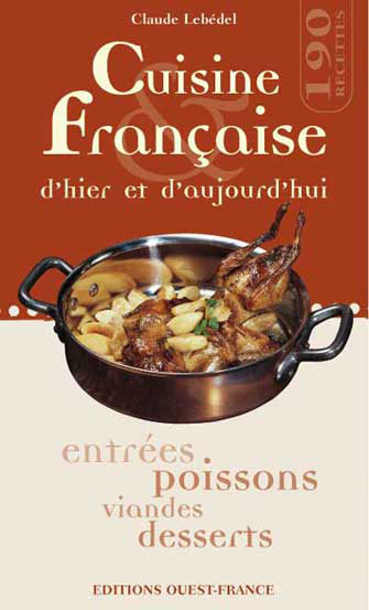 Cuisine Française Hier et Aujourd