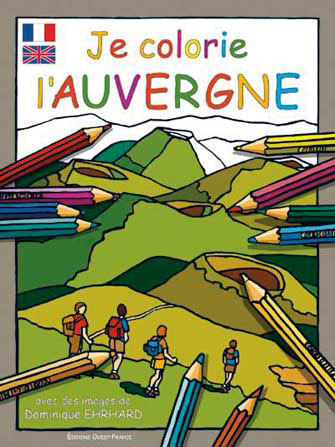 Je Colorie l'Auvergne (Fr.-Engl.)