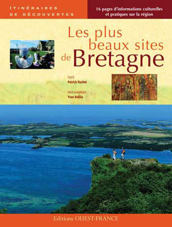 Les Plus Beaux Sites en Bretagne
