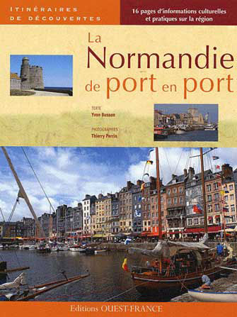 La Normandie de Port en Port