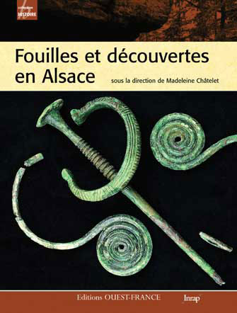 Fouilles et Découvertes en Alsace