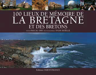 100 Lieux de Mémoire de la Bretagne et des Bretons