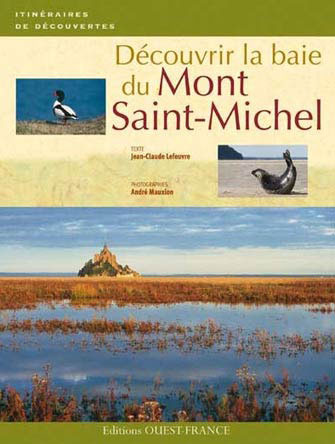Découvrir la Baie du Mont Saint-Michel