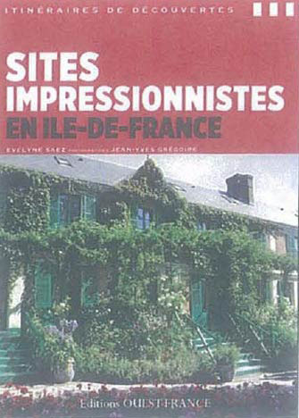Sites Impressionnistes en Île-de-France