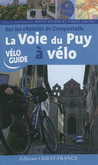 Compostelle à Vélo : du Puy-en-Velay à St-Jean-Pied-de-Port