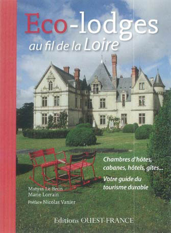 Éco-Lodges au Fil de la Loire