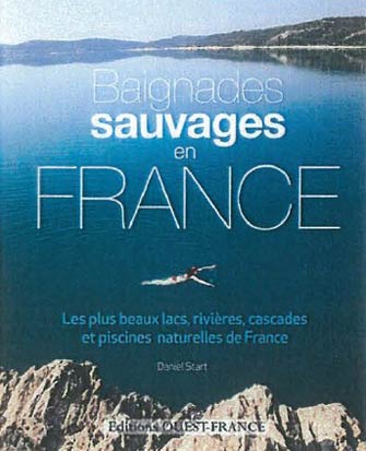 Baignades Sauvages en France
