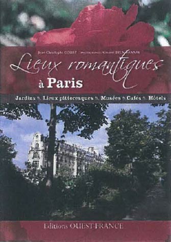 Lieux Romantiques à Paris