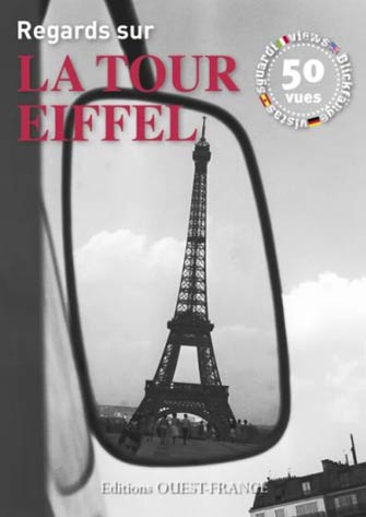Regards sur la Tour Eiffel