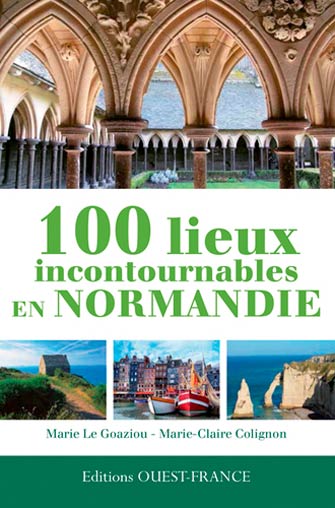 100 Lieux en Normandie