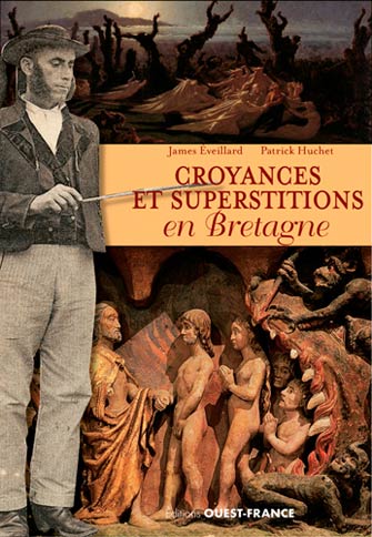 Croyances et Superstitions en Bretagne