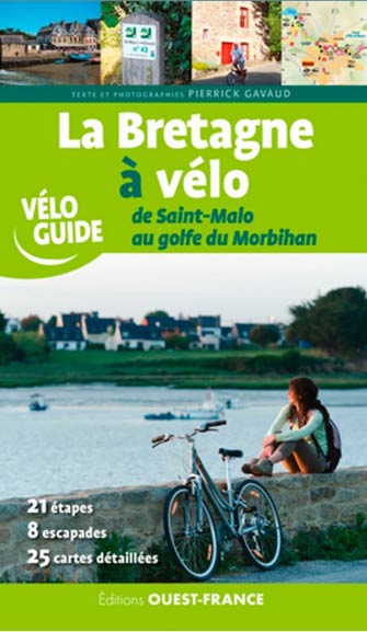 La Bretagne à Vélo - de Saint-Malo au Morbihan