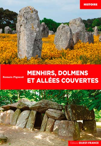 Menhirs, Dolmens et Allées Couvertes