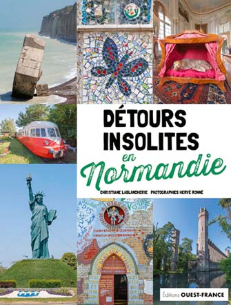 Détours Insolites en Normandie