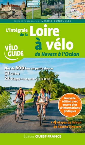 L’intégrale de la Loire à Vélo