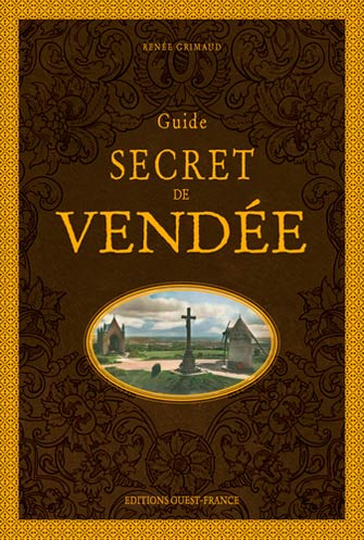 Guide Secret de la Vendée