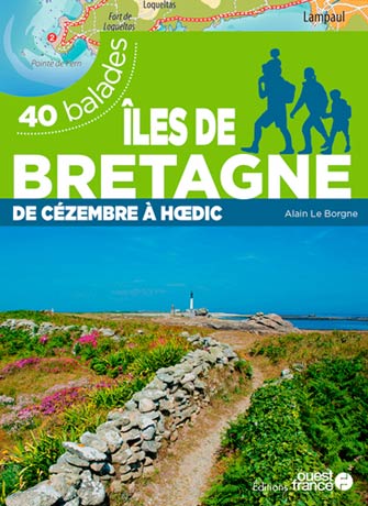 Îles de Bretagne - 40 Balades