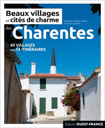 Beaux Villages et Cités de Charme des Charentes