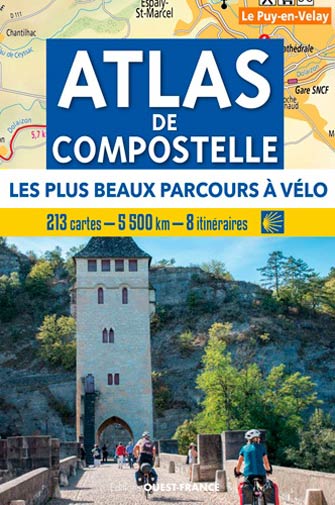 Atlas de Compostelle - les Plus Beaux Parcours à Vélo