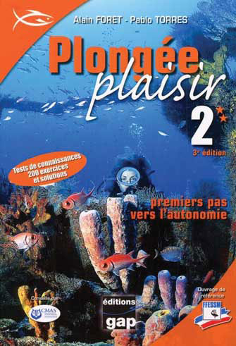 Plongée Plaisir, Vol.2 - Premiers Pas Vers l