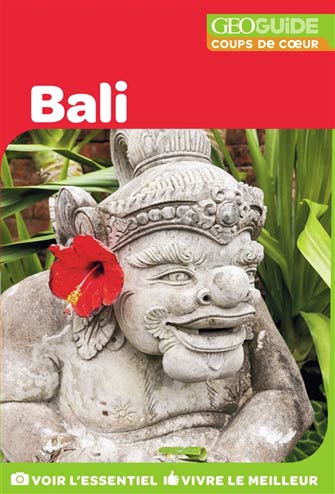 Géoguide Coups de Cœur Bali