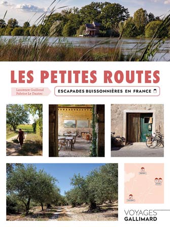 Petites Routes : Escapades Buissonnieres en France