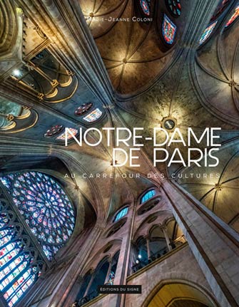 Notre-Dame de Paris : au Carrefour des Cultures